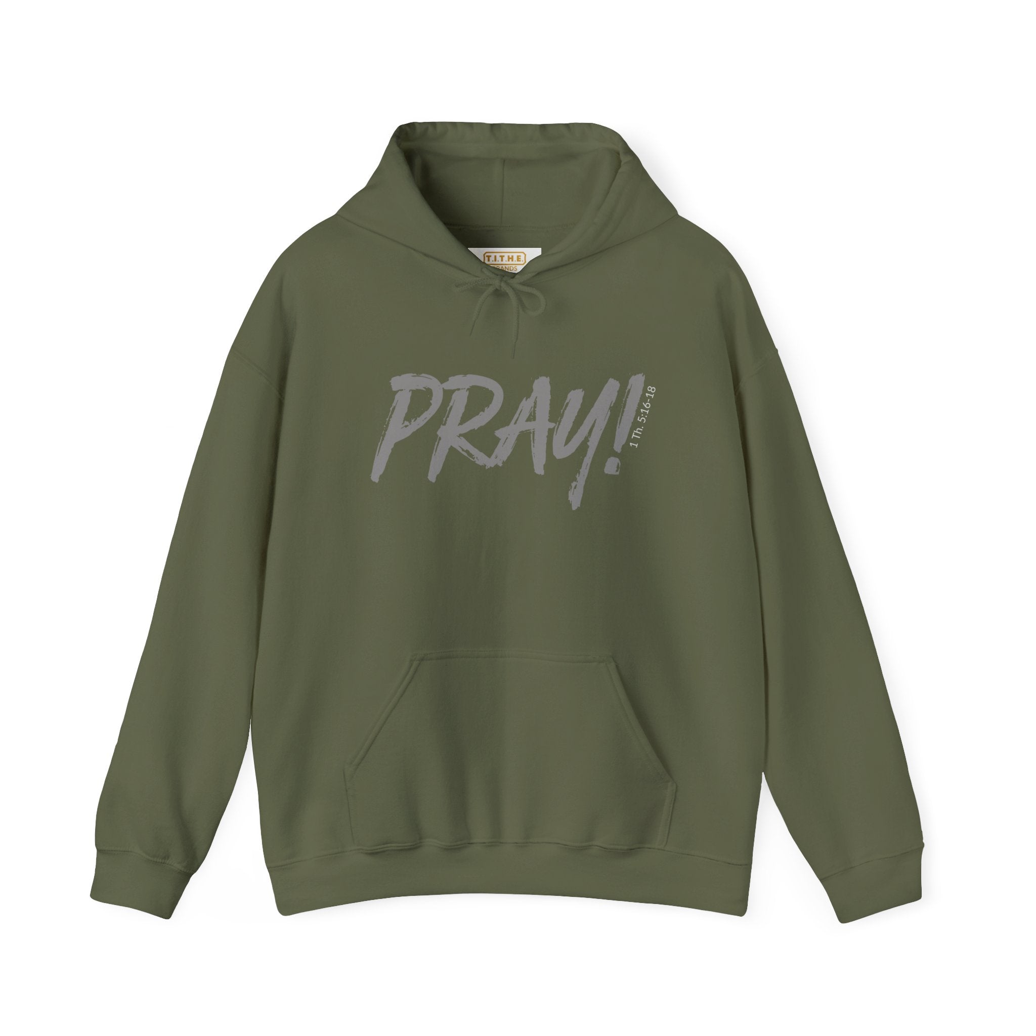 PRAY! Collection | Hoodie | Faith-Based Streetwear for Prayer Warriors | (1 Thessalonians 5:16-18)