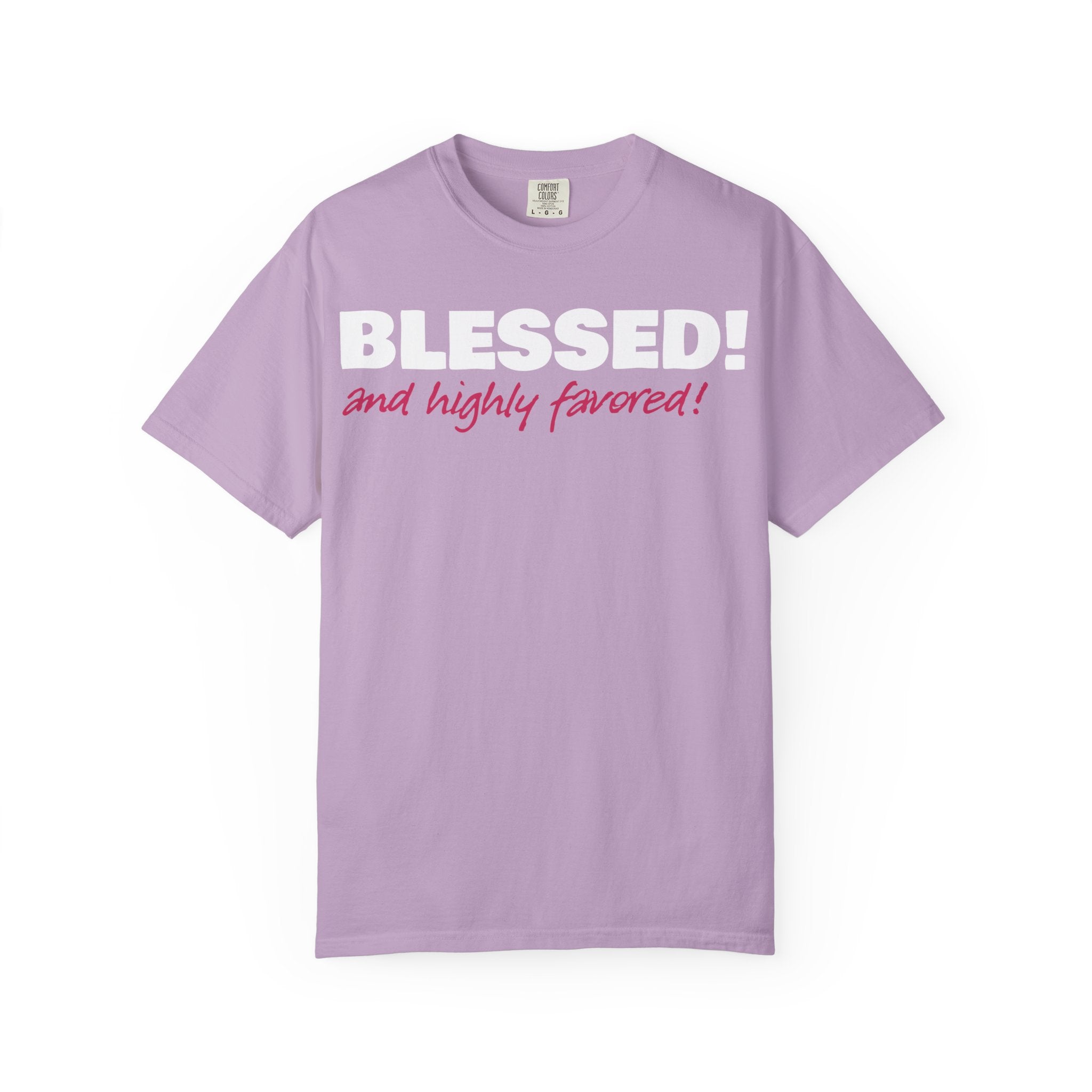 BLESSED! and Highly Favored! Collection | Women's Tee | (Luke 1:28)