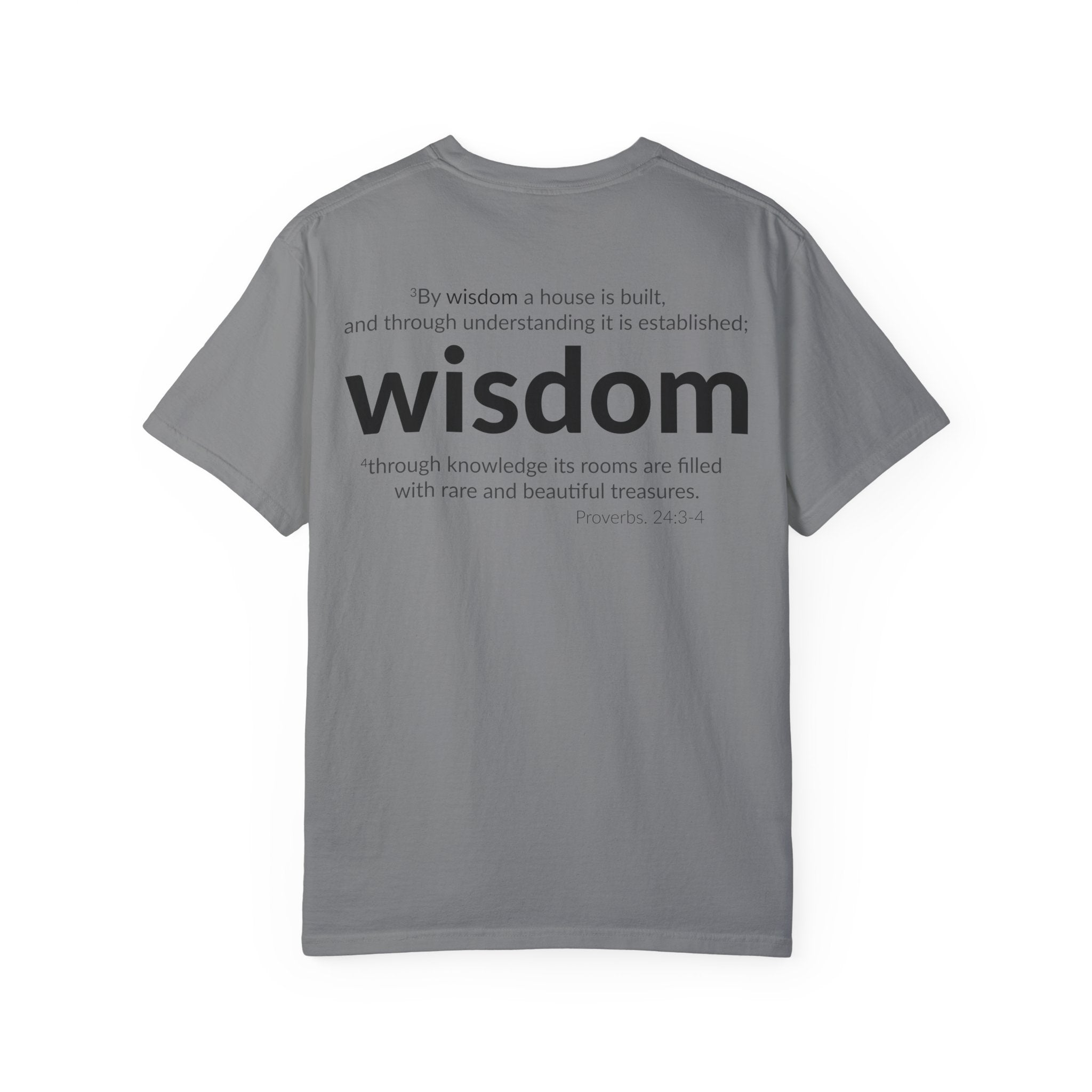 WISDOM | Faithware Collection – T-Shirt | Proverbs 24:3-4
