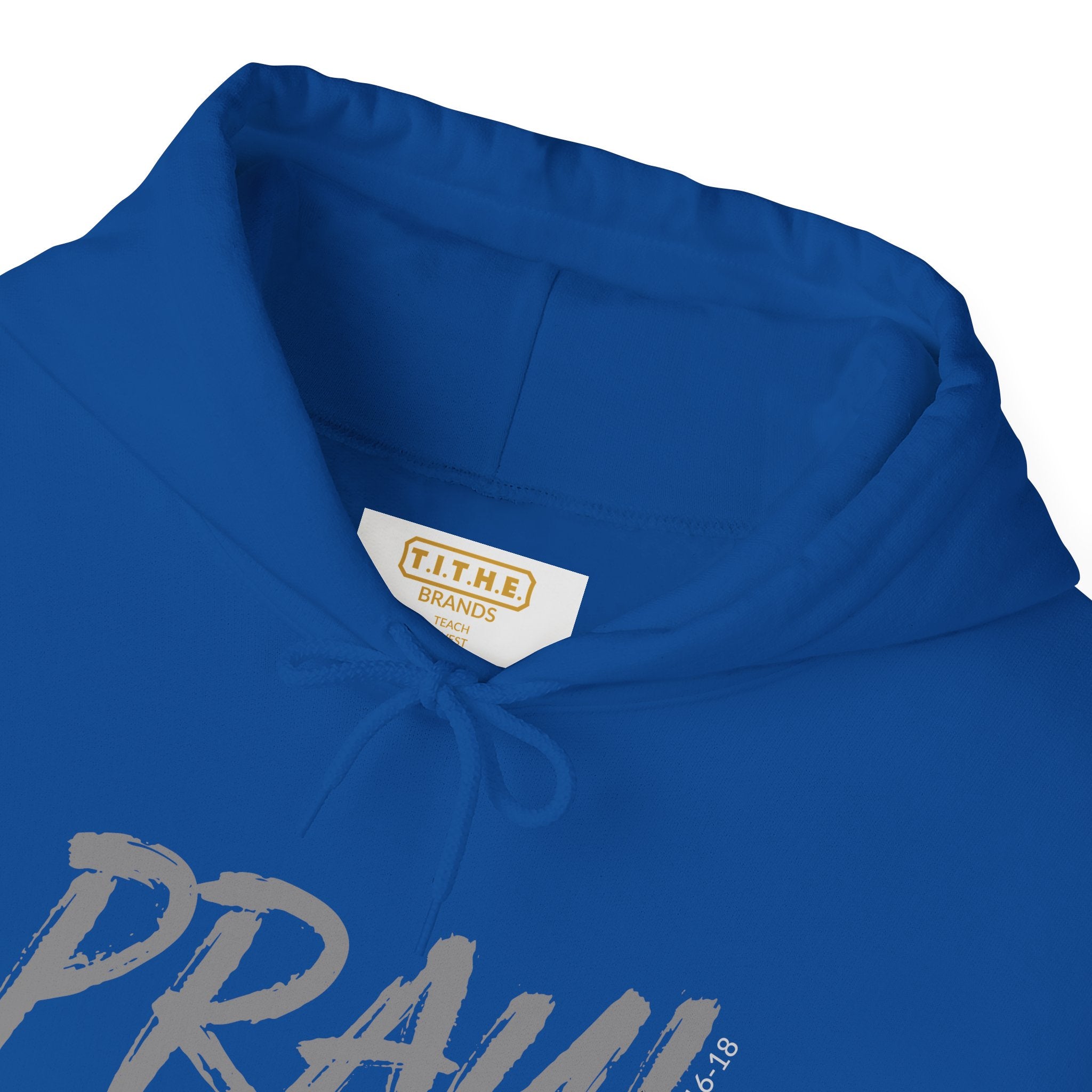 PRAY! Collection | Hoodie | Faith-Based Streetwear for Prayer Warriors | (1 Thessalonians 5:16-18)