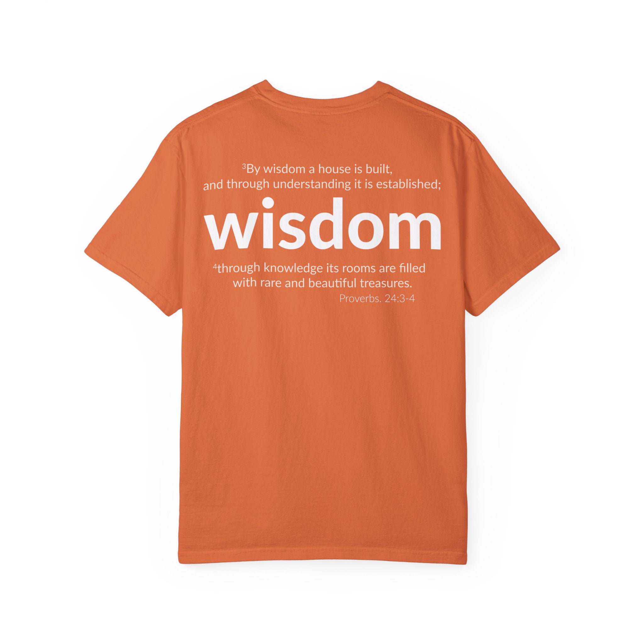WISDOM | Faithware Collection – T-Shirt | Proverbs 24:3-4