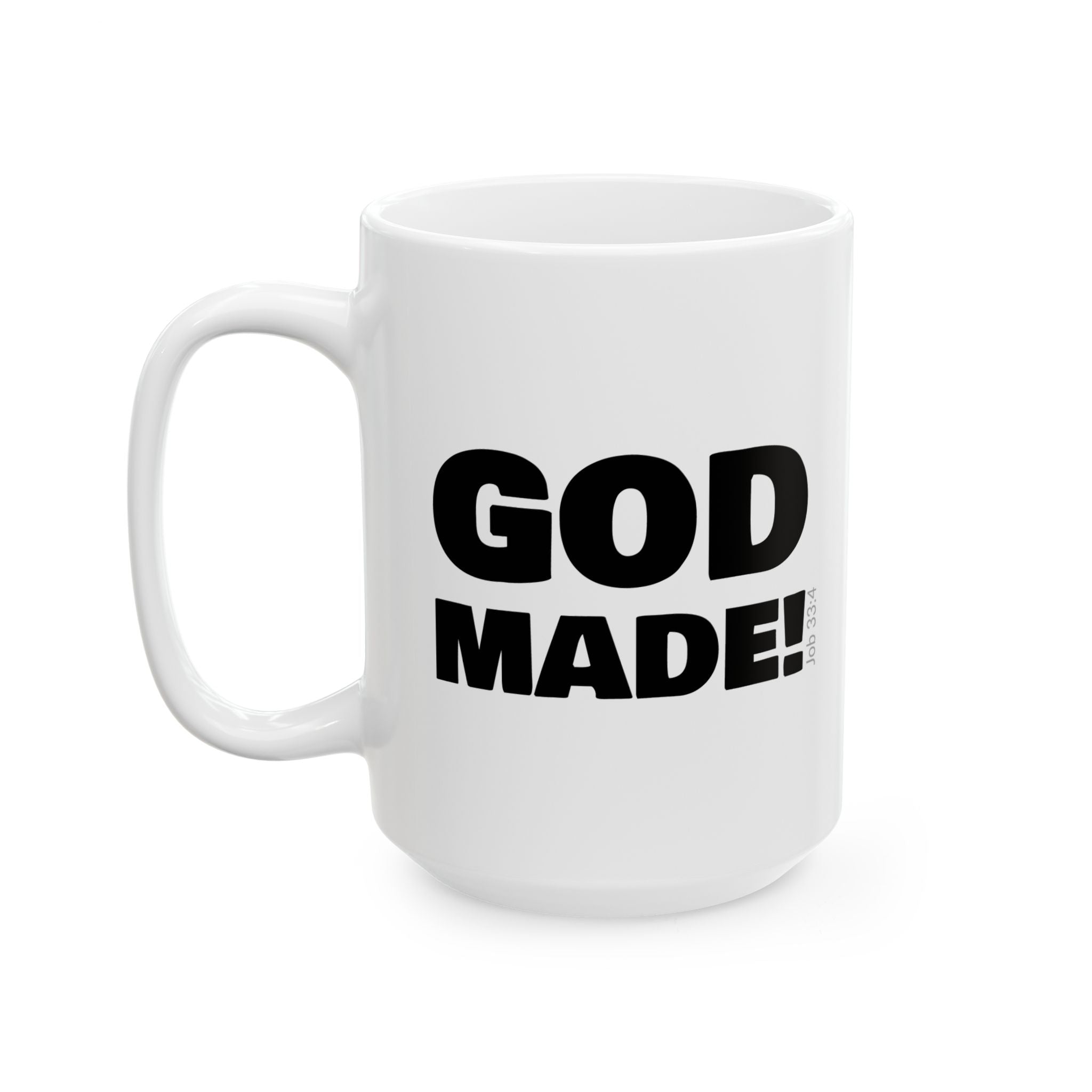 GOD MADE! Collection - Mug | Job 33:4 (white)