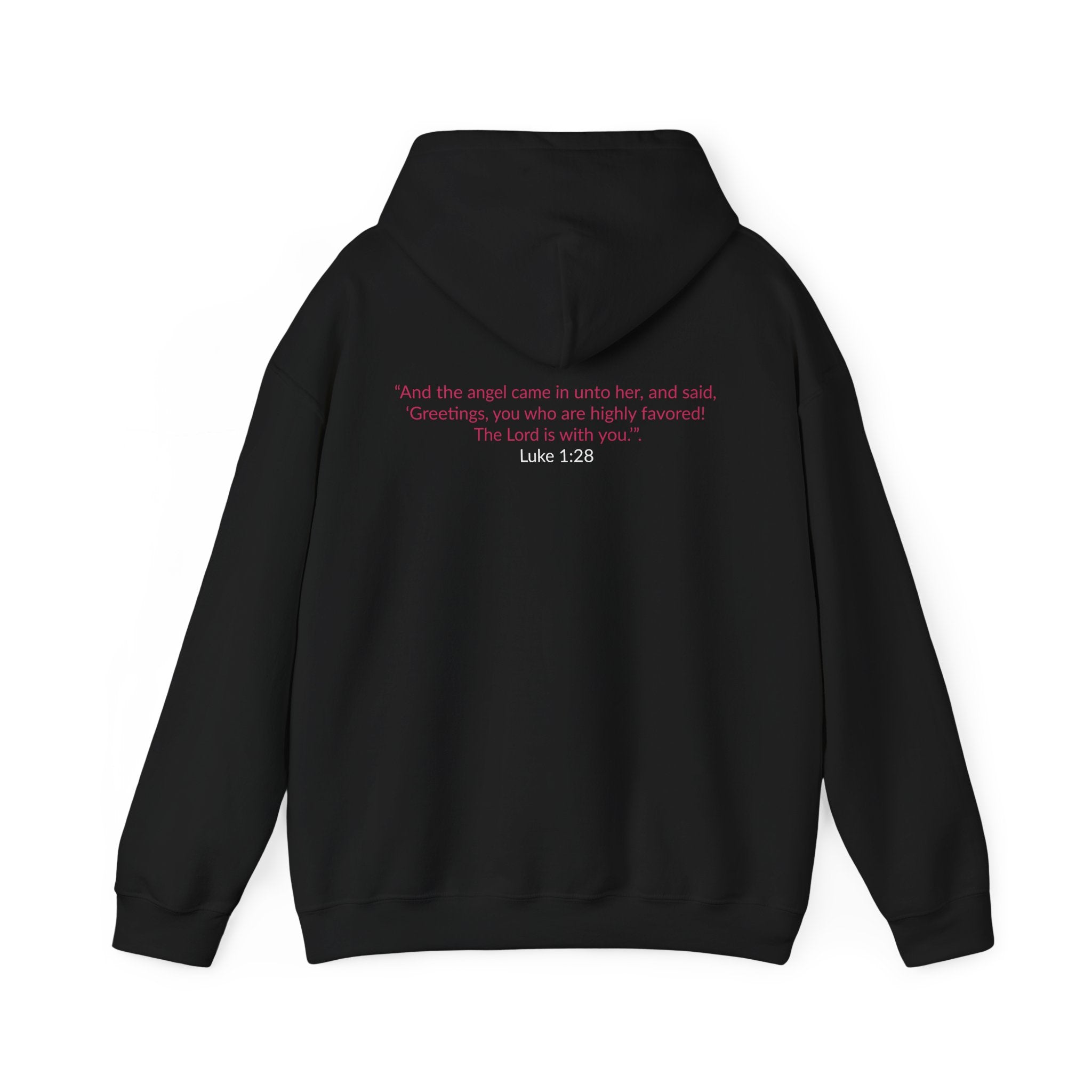 BLESSED! And Highly Favored Collection | Hoodie | (Luke 1:28)