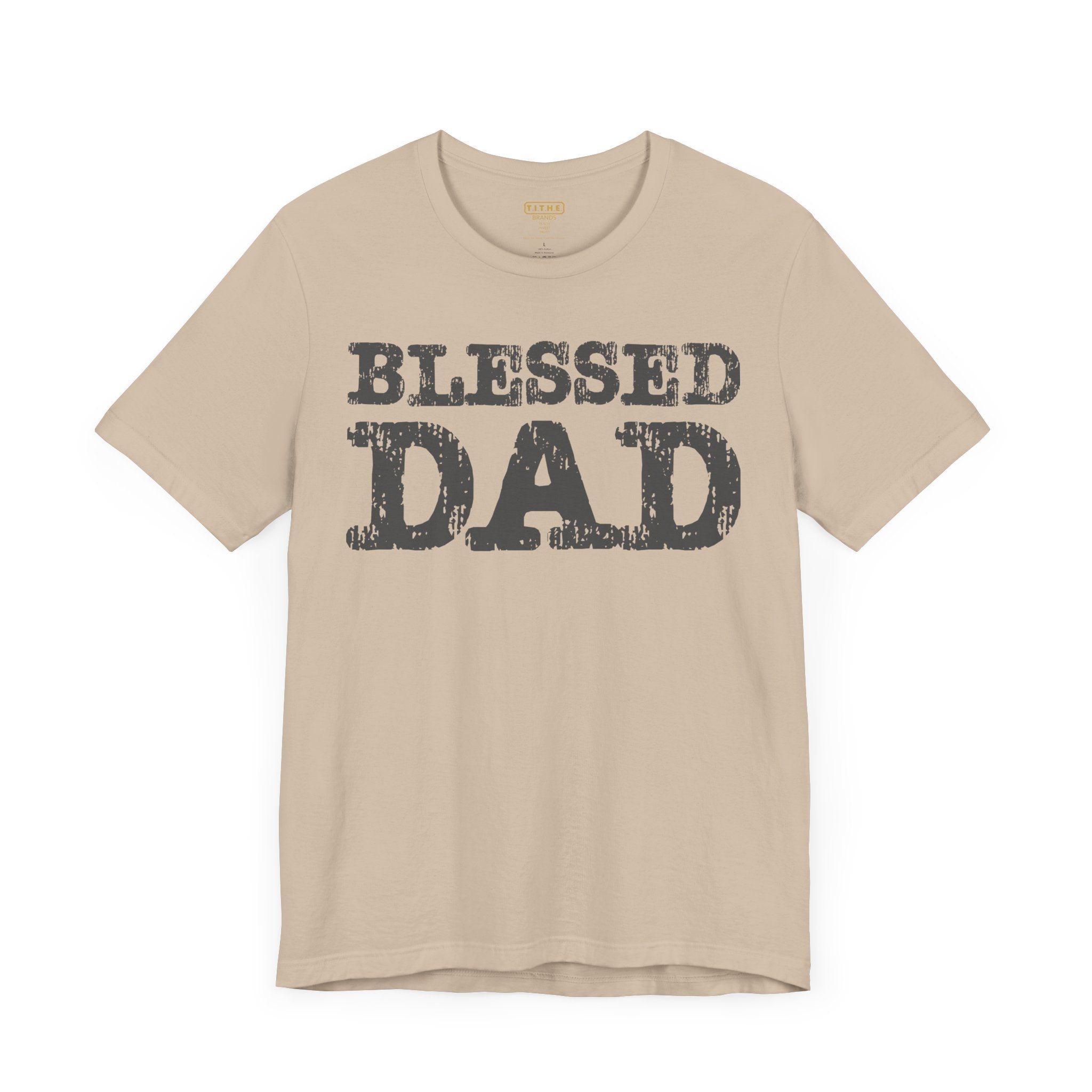Blessed Dad Unisex Tee, Father's Day Gift, Dad Birthday Shirt, Casual Wear for Dads, Family Reunion Apparel, Comfortable T-Shirt