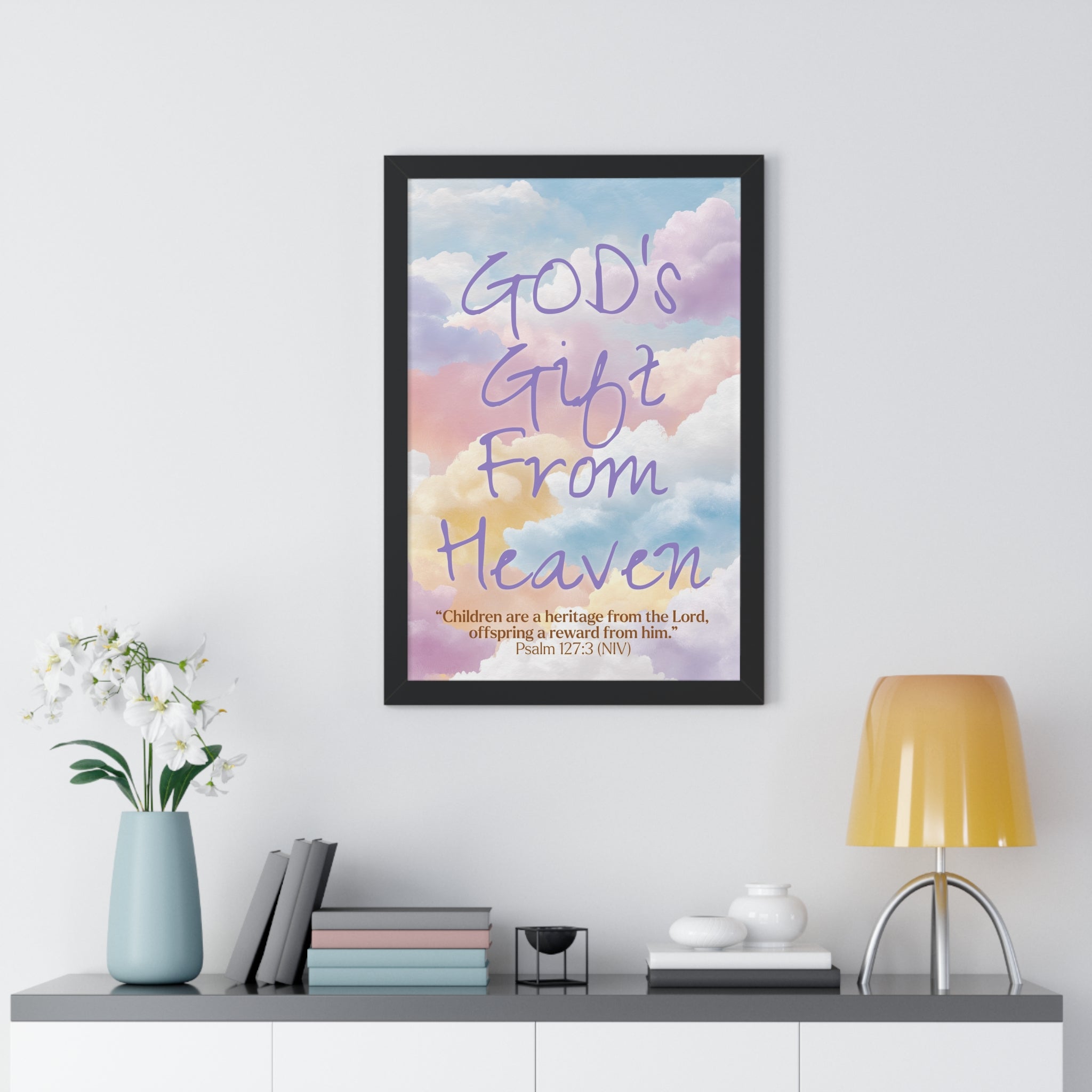GOD'S Gift From Heaven | Framed Vertical Poster | Psalm 127: 3 -  Inspirational Wall Art, Nursery Decor, Baby Shower Gift,
