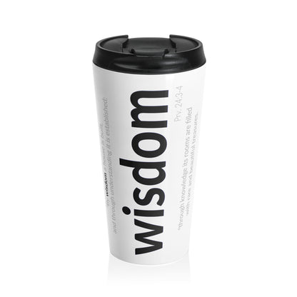 WISDOM Collection  -Inspirational Stainless Steel Travel Mug