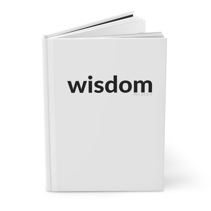 WISDOM | Inspirational Hardcover Journal - Wisdom (Proverbs 24:3-4)
