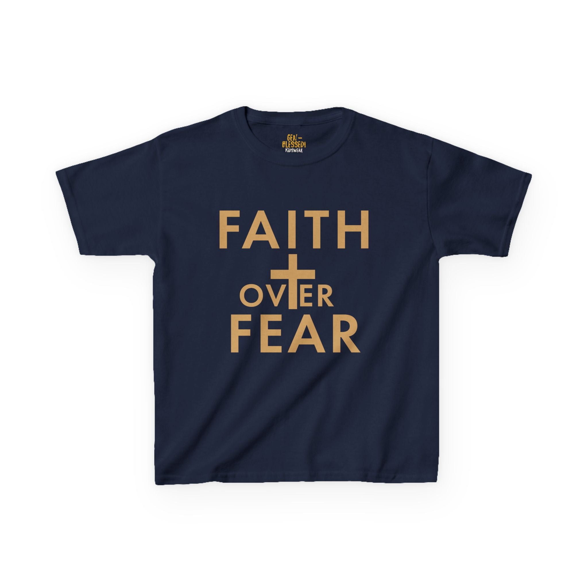 Faith Over Fear | Kids Tee