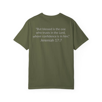 BLESSED!  Unisex Garment-Dyed T-shirt  | (Jeremiah. 17:7)
