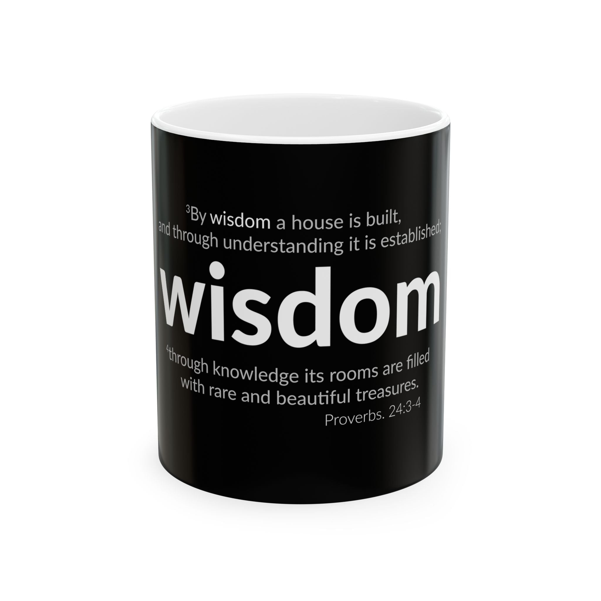WISDOM | Faithware Collection – Ceramic Mug | Proverbs 24:3- (black)