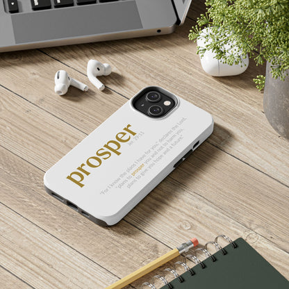 PROSPER 29:11 COLLECTION |  Tough Phone Case |  (Jeremiah 29:11)