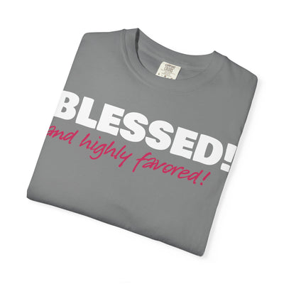 Blessed & Highly Favored Women's Tee | Luke 1:28