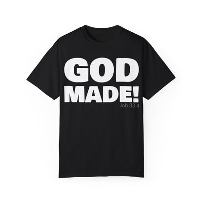 GOD MADE! Collection - T-Shirt | Job 33:4