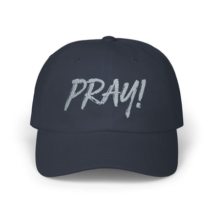 Pray! Faithware Collection | Unisex Classic Cap
