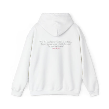 BLESSED! And Highly Favored Collection |  Hoodie | (Luke 1:28)