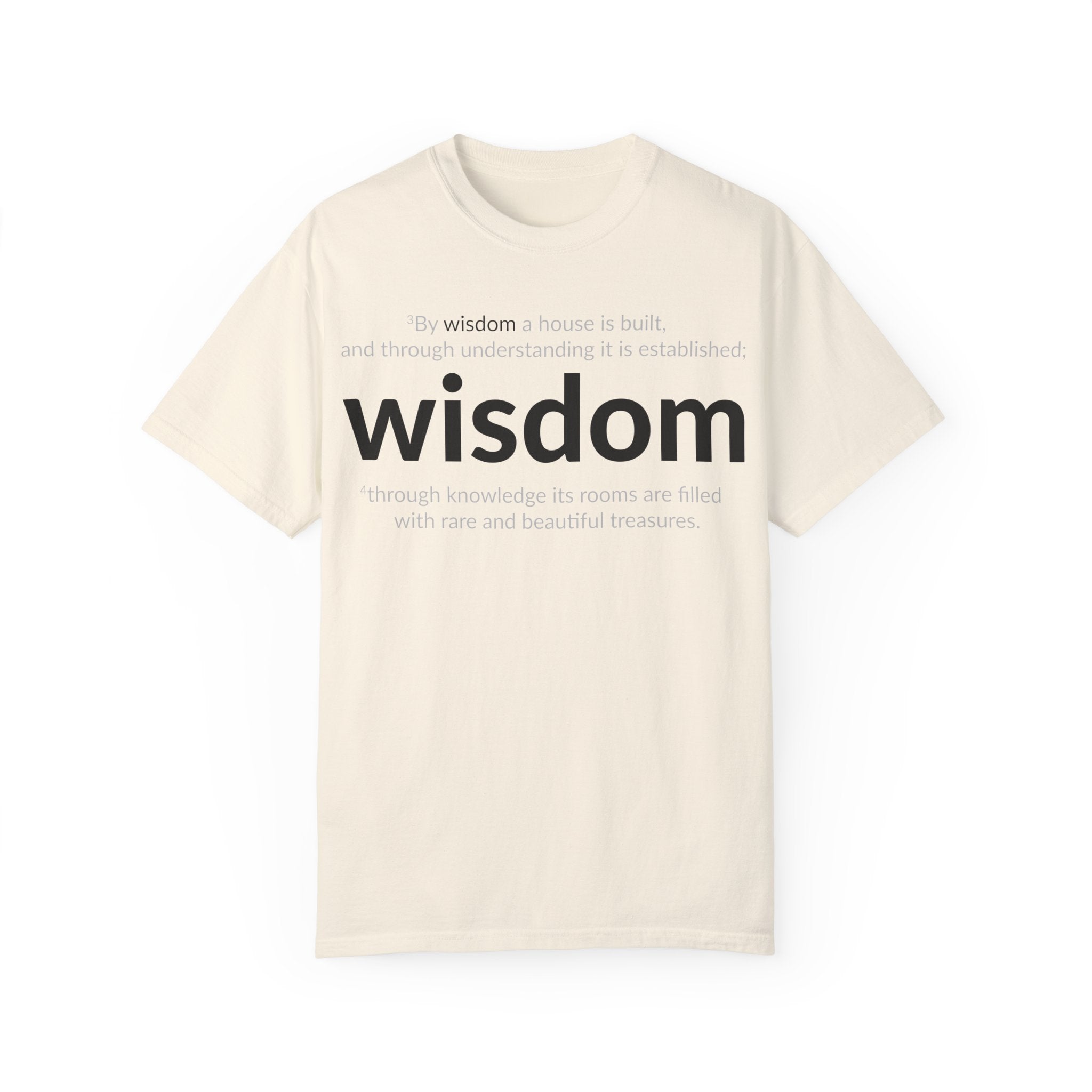 WISDOM! Inspiration Verses unisex t-shirt, Proverbs 24:3-4, Knowledge, Rare Treasures, Comfort Tee, Biblical Shirt