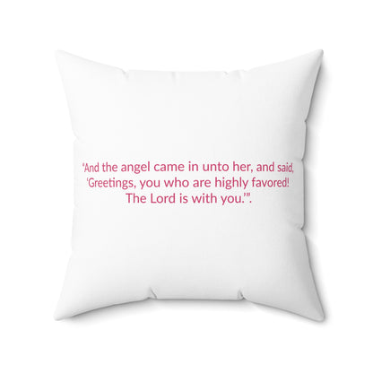 BLESSED! And Highly Favored Collection | Square Pillow | (Luke 1:28) - white