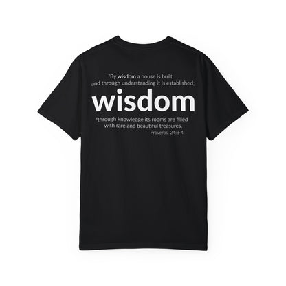 WISDOM | Faithware Collection – T-Shirt | Proverbs 24:3-4