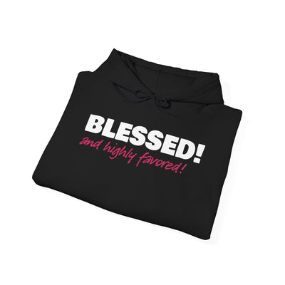 Blessed & Highly Favored Embroidered Hoodie | Luke 1:28