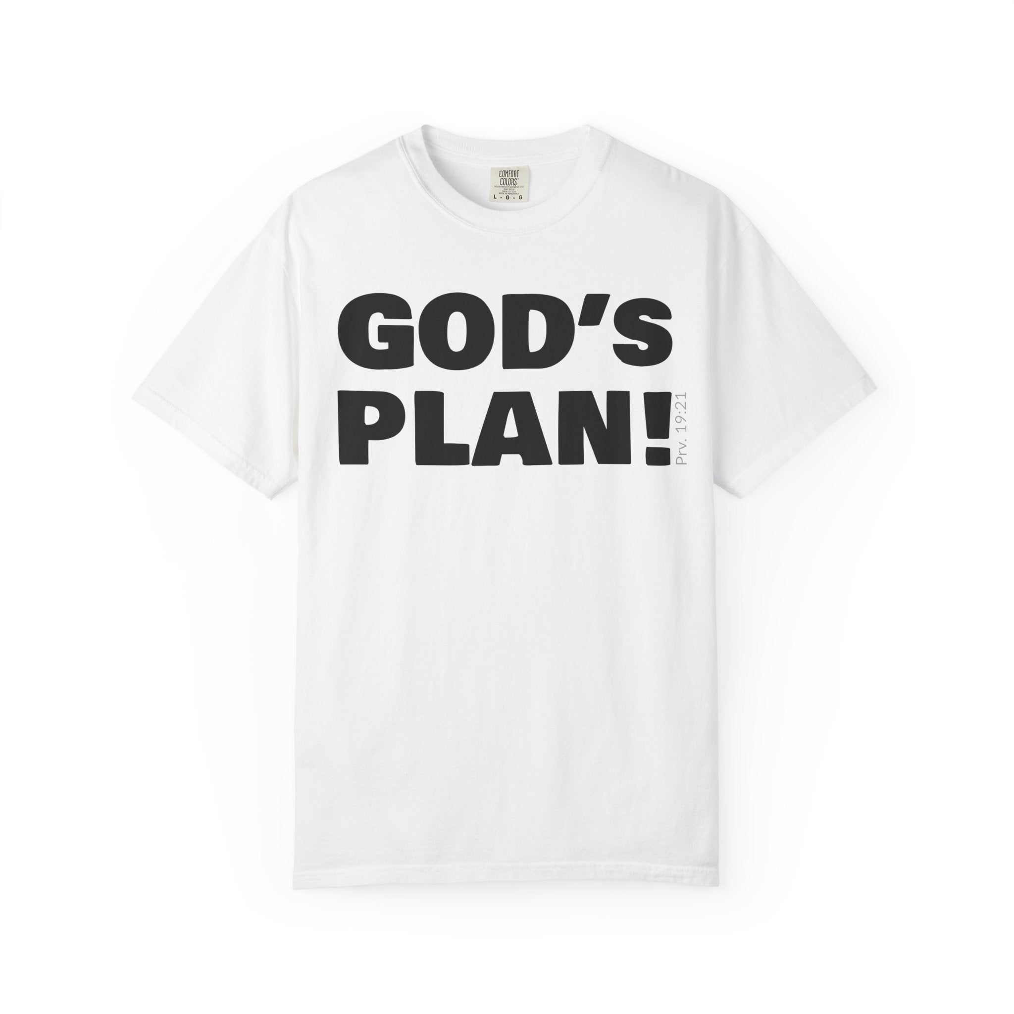 GOD'S PLAN! | Unisex T-Shirt | (Proverbs 19:21)