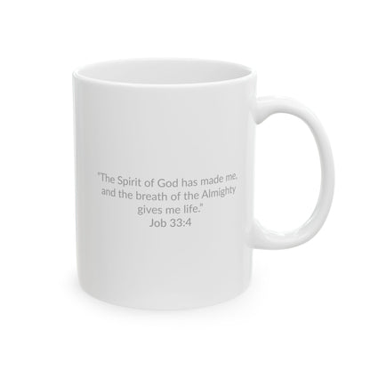 GOD MADE! Collection - Mug | Job 33:4 (white)