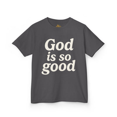 God Is So Good Kids Tee