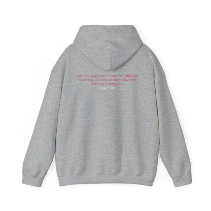 BLESSED! And Highly Favored Collection |  Hoodie | (Luke 1:28)