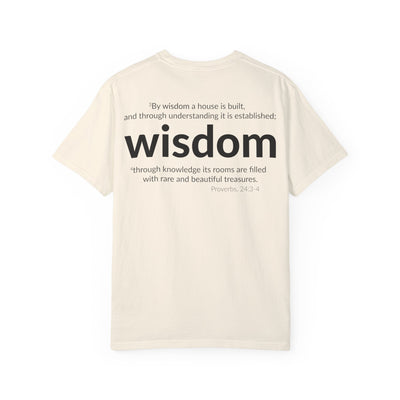 WISDOM | Faithware Collection – T-Shirt | Proverbs 24:3-4