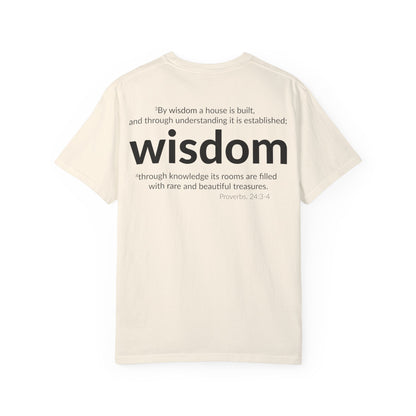 WISDOM | Faithware Collection – T-Shirt | Proverbs 24:3-4