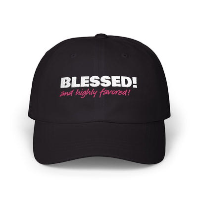 Blessed & Highly Favored Women's Cap