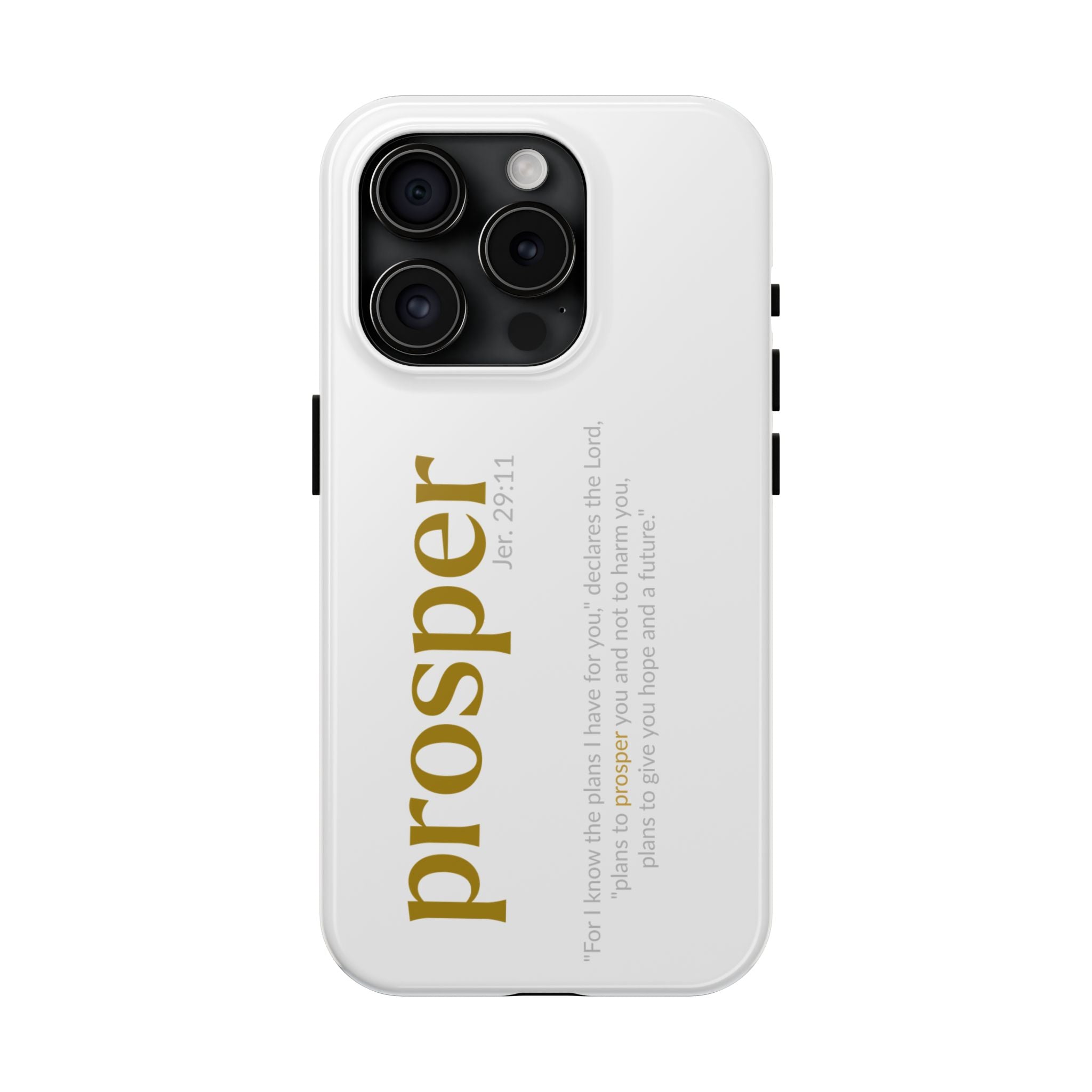 PROSPER 29:11 COLLECTION |  Tough Phone Case |  (Jeremiah 29:11)