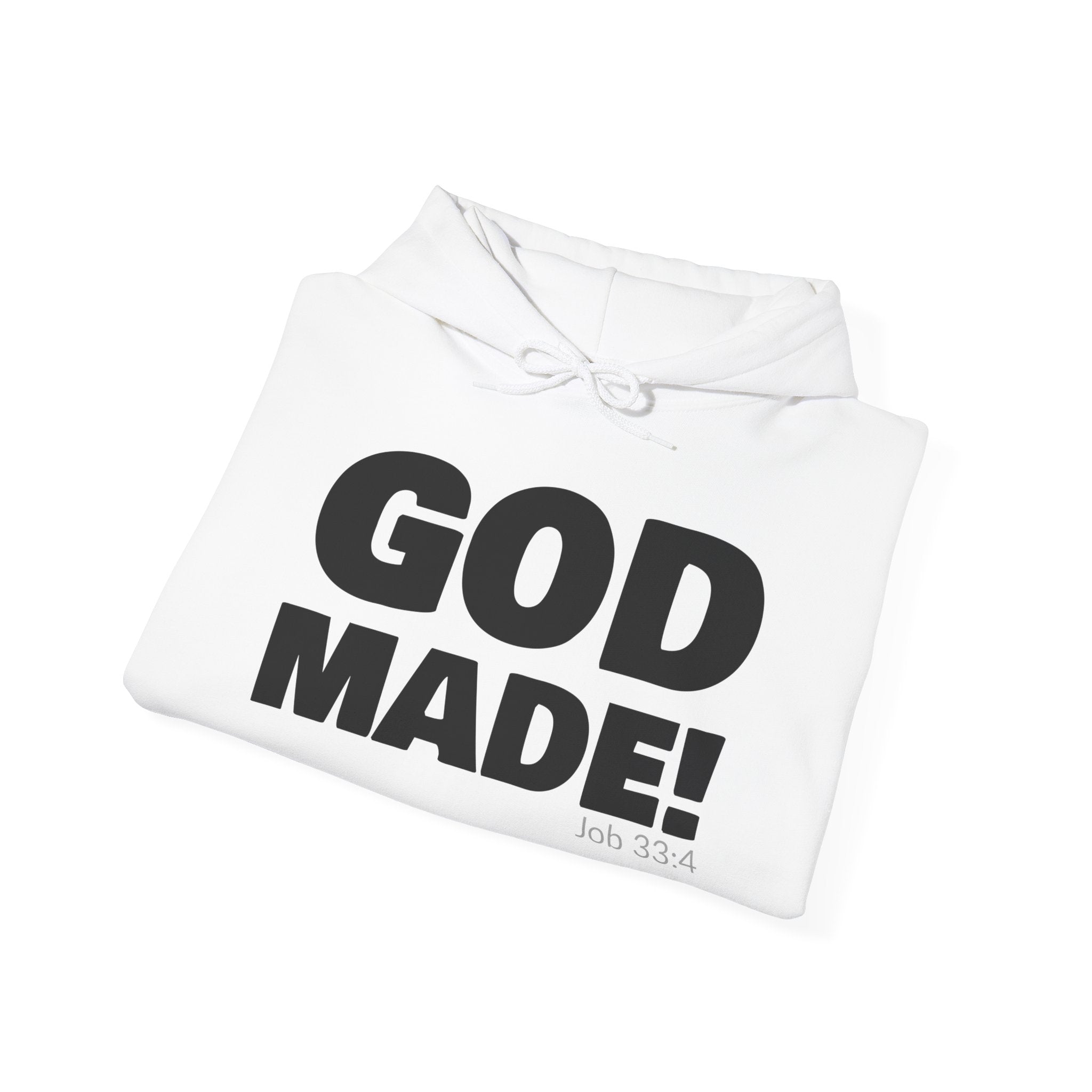 GOD MADE! Collection - Hoodie | Job 33:4