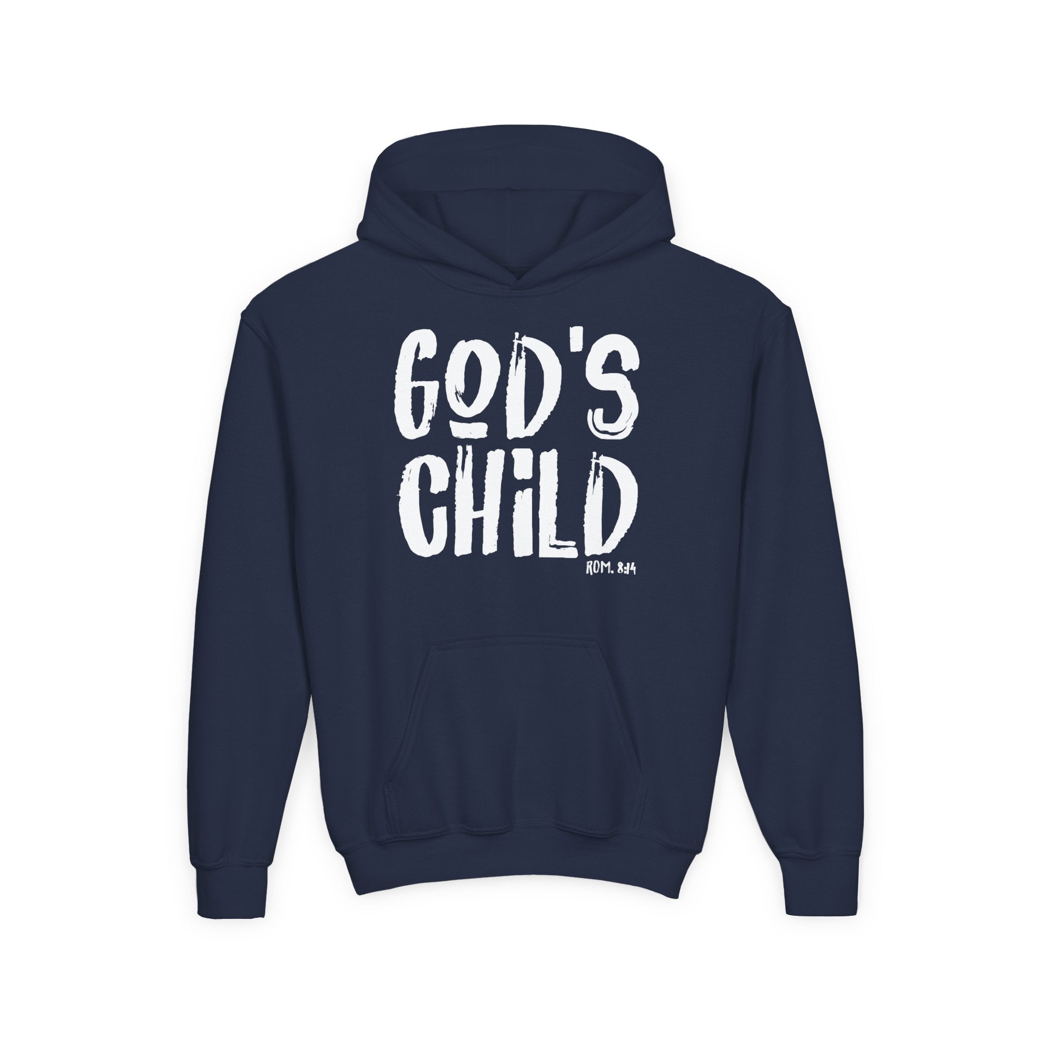 GOD'S CHILD! Collection | Hoodie | (Romans 8:14)  [Youth]