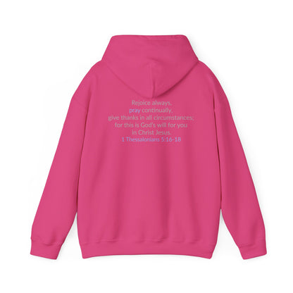 PRAY! Collection | Hoodie | Faith-Based Streetwear for Prayer Warriors | (1 Thessalonians 5:16-18)