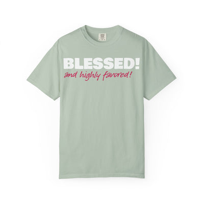 Blessed & Highly Favored Women's Tee | Luke 1:28