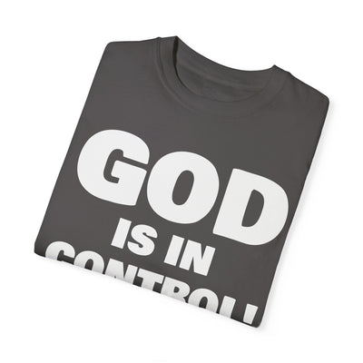 GOD IS IN CONTROL! Tee | Proverbs 19:21