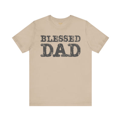 Blessed Dad Unisex Tee, Father's Day Gift, Dad Birthday Shirt, Casual Wear for Dads, Family Reunion Apparel, Comfortable T-Shirt