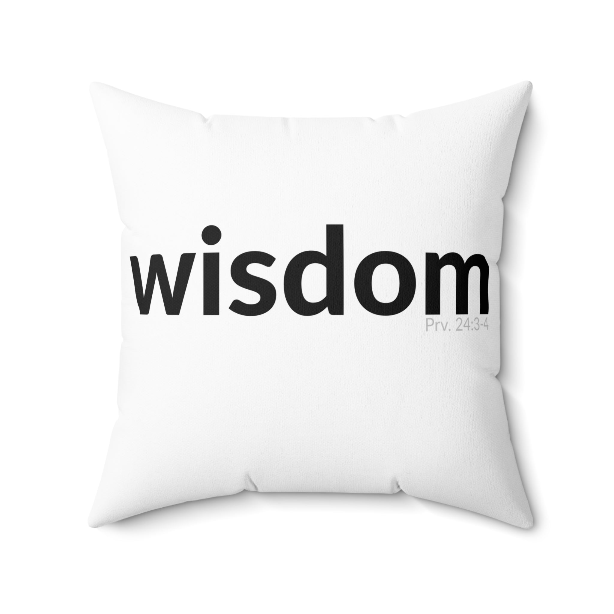 WISDOM! Collection | Square Pillow | (Proverbs 24:3-4) - white