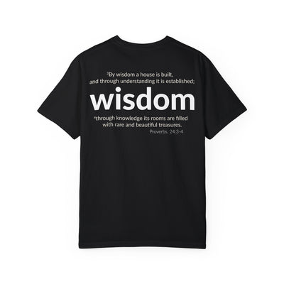 WISDOM | Faithware Collection – T-Shirt | Proverbs 24:3-4
