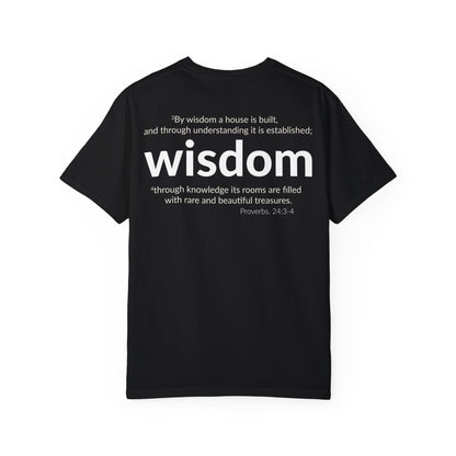 WISDOM | Faithware Collection – T-Shirt | Proverbs 24:3-4