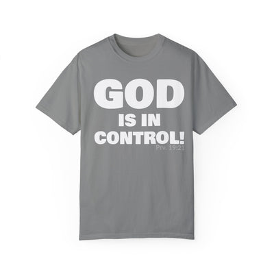 GOD IS IN CONTROL! Tee | Proverbs 19:21