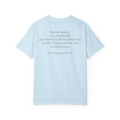 PRAY! Collection T-Shirt | (Thessalonians 5:16-18)