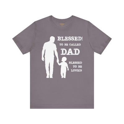 Blessed To Be Called Dad | Father's Day Tee | Black Father & Son |  Gift for Dad, Christian Apparel, Family Shirt, Dad's Love Quote Tee