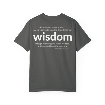WISDOM | Faithware Collection – T-Shirt | Proverbs 24:3-4