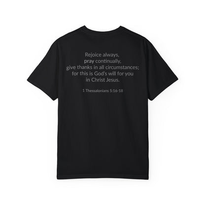 PRAY! Collection T-Shirt | (Thessalonians 5:16-18)