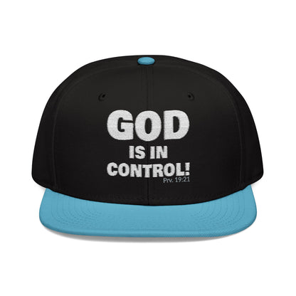 GOD IS IN CONTROL! | Embroidered Snapback Cap - (Proverbs 19:21)