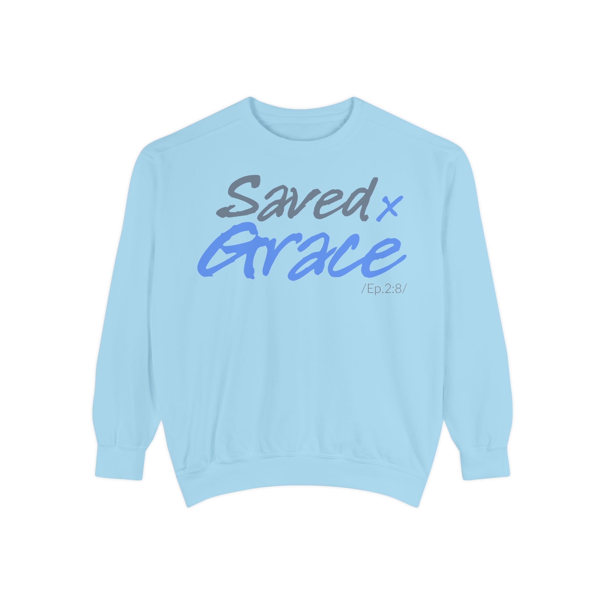 SAVED x GRACE Faithware Collection Unisex Sweatshirt  | (Ephesians 2:8)