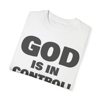 GOD IS IN CONTROL! Tee | Proverbs 19:21