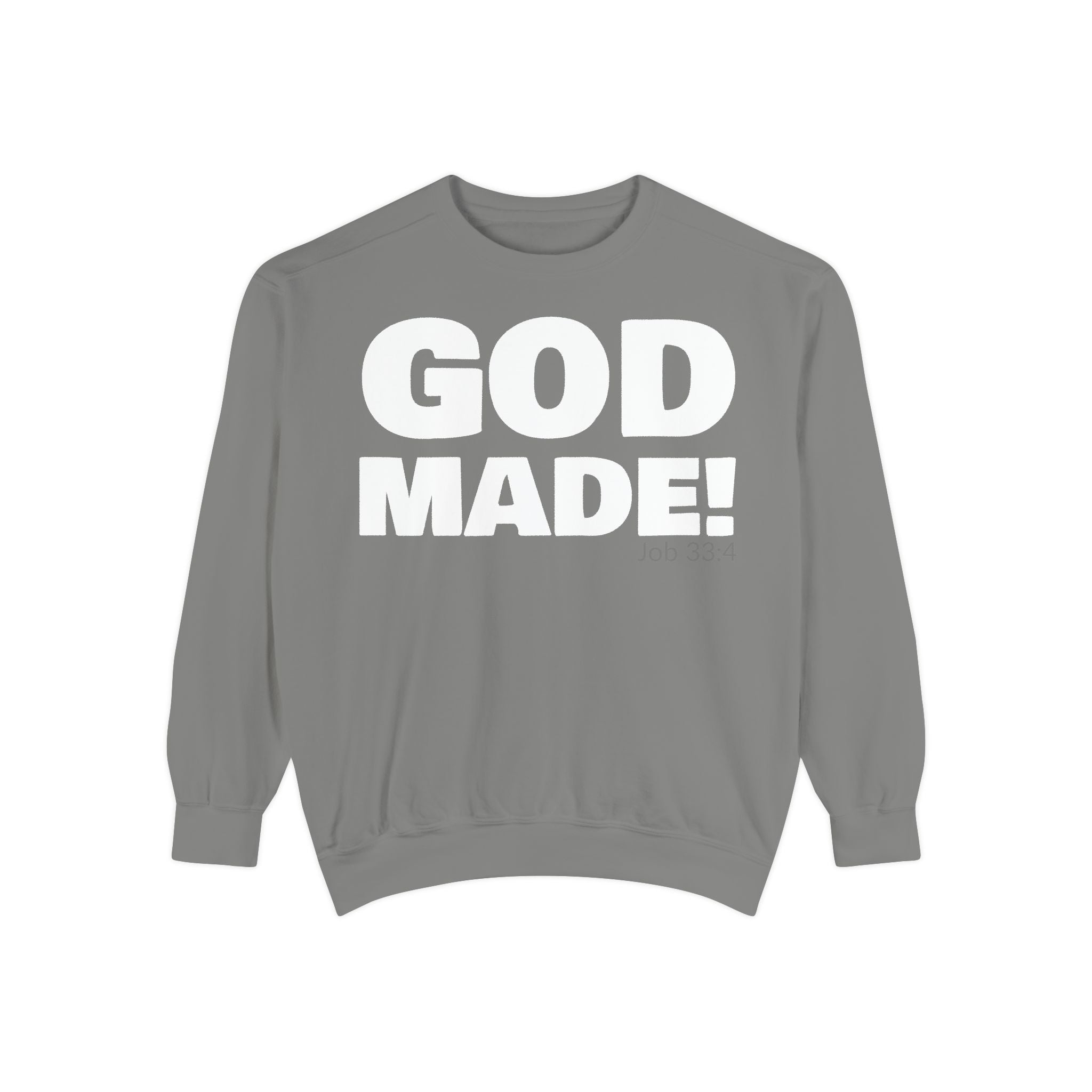 GOD MADE! Collection - Sweatshirt | Job 33:4