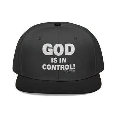 GOD IS IN CONTROL! | Embroidered Snapback Cap - (Proverbs 19:21)